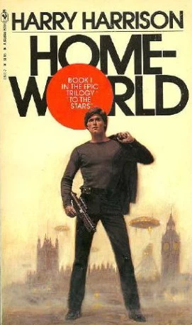 Homeworld (To the Stars #1) by Harry Harrison