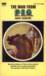 The Man from P.I.G. by Harry Harrison