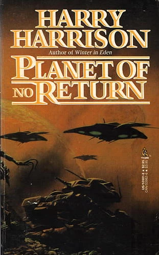 Planet of No Return (Brion Brandd #2) by Harry Harrison
