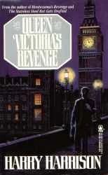 Queen Victoria's Revenge (Tony Hawkin #2) by Harry Harrison