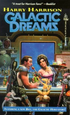 Galactic Dreams by Harry Harrison