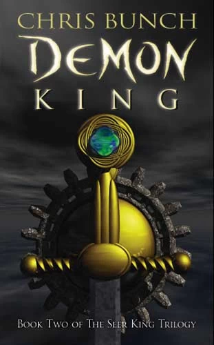Demon King (The Seer King Trilogy #2) by Chris Bunch