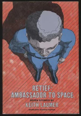 Retief: Ambassador to Space (Retief) by Keith Laumer