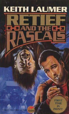 Retief and the Rascals (Retief) by Keith Laumer