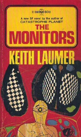 The Monitors by Keith Laumer
