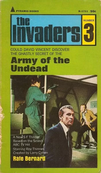 Army of the Undead (The Invaders #3) by Rafe Bernard