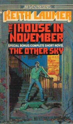 The House in November / The Other Sky by Keith Laumer