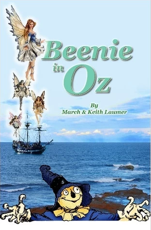Beenie in Oz (Oz) by Keith Laumer, March Laumer