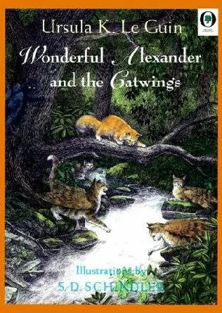 Wonderful Alexander And the Catwings (Catwings #3) by Ursula K. Le Guin