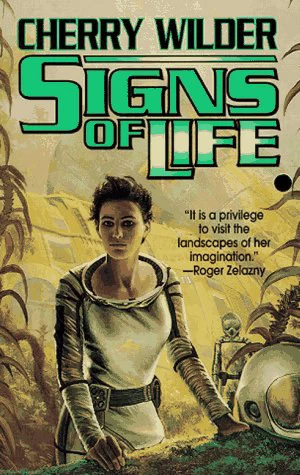 Signs of Life (Rhomary Land #2) by Cherry Wilder