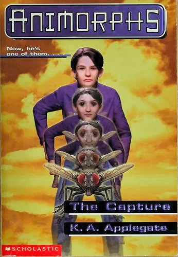 The Capture (Animorphs #6) by K. A. Applegate