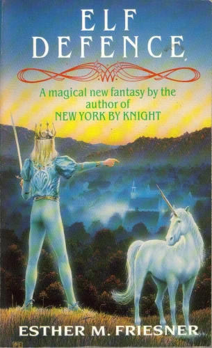 Elf Defense (New York by Knight #2) by Esther Friesner