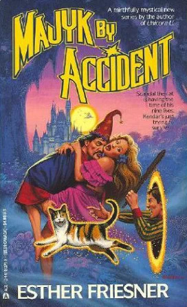 Majyk by Accident (Majyk #1) by Esther Friesner