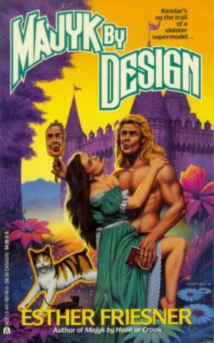 Majyk by Design (Majyk #3) by Esther Friesner