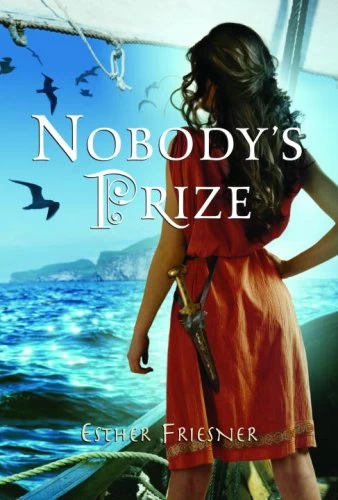 Nobody's Prize (Nobody's Princess #2) by Esther Friesner