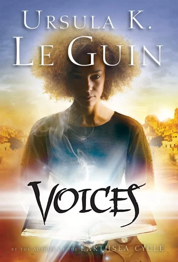 Voices (Chronicles of the Western Shore #2) by Ursula K. Le Guin