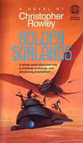 Golden Sunlands by Christopher Rowley