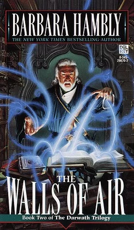 The Walls of Air (The Darwath Trilogy #2) by Barbara Hambly