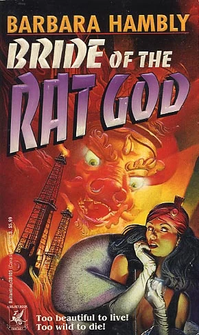 Bride of the Rat God by Barbara Hambly