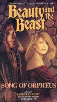 Song of Orpheus (Beauty and the Beast #2) by Barbara Hambly