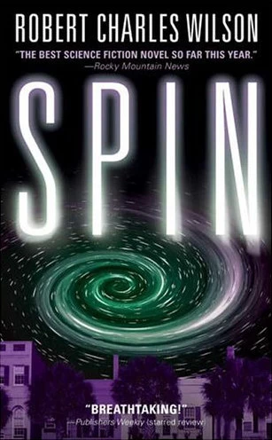 Spin (Spin #1) by Robert Charles Wilson