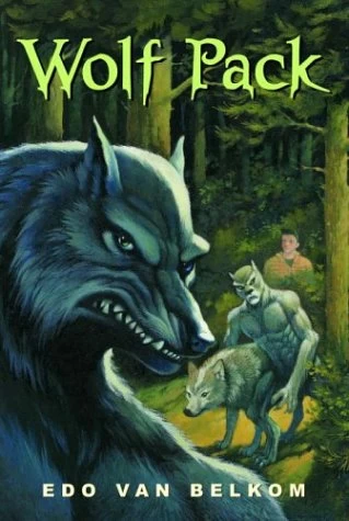 Wolf Pack (Wolf Series #1) by Edo van Belkom