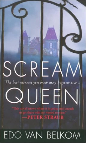 Scream Queen by Edo van Belkom