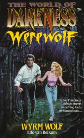 Wyrm Wolf (Werewolf: The Apocalypse) by Edo van Belkom