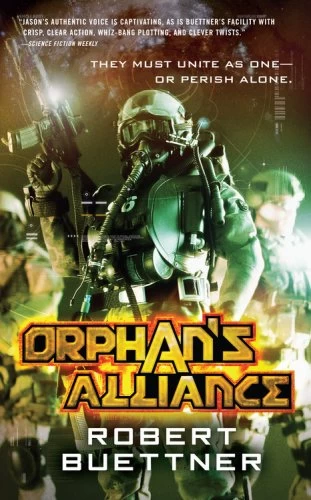 Orphan's Alliance (Jason Wander #4) by Robert Buettner