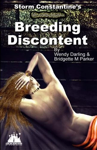 Breeding Discontent (Wraeththu Mythos) by Wendy Darling, Bridgette M. Parker