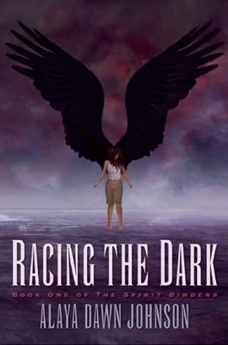 Racing the Dark (The Spirit Binders #1) by Alaya Dawn Johnson