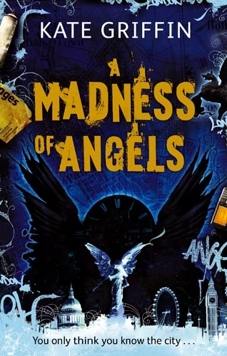 A Madness of Angels (Matthew Swift #1) by Kate Griffin