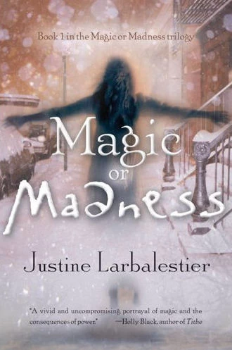 Magic or Madness