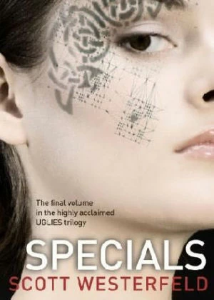 Specials (Uglies #3) by Scott Westerfeld