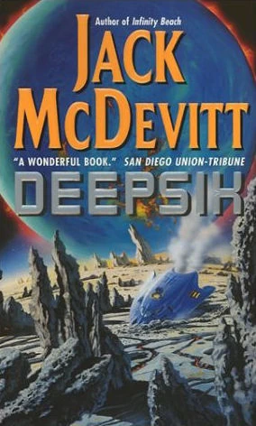 Deepsix (The Engines of God / Priscilla 'Hutch' Hutchins #2) by Jack McDevitt