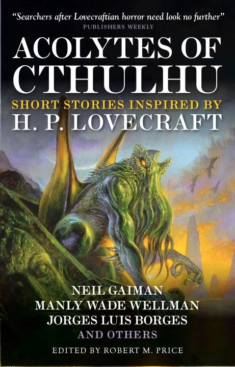 Acolytes of Cthulhu by Robert M. Price