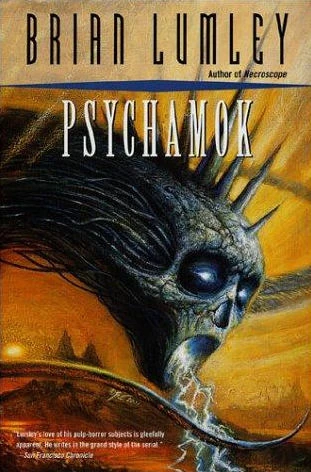 Psychamok (The Psychomech Trilogy #3) by Brian Lumley