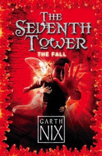The Fall (The Seventh Tower #1) by Garth Nix