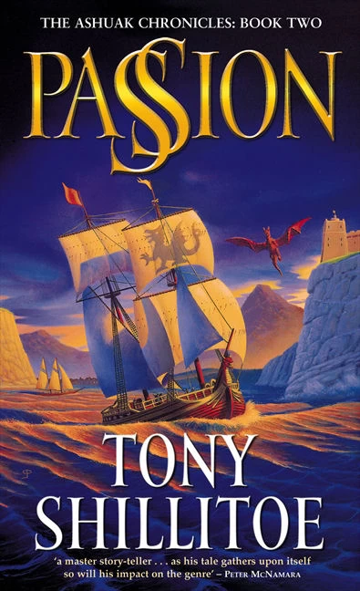 Passion (The Ashuak Chronicles #2) by Tony Shillitoe