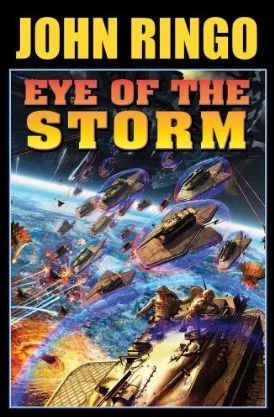 Eye of the Storm (Posleen War Series / The Legacy of the Aldenata #11) by John Ringo