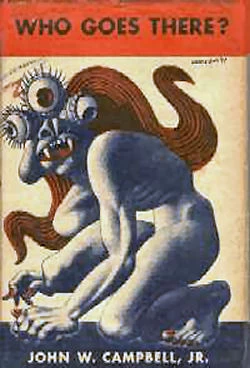 Who Goes There? by John W. Campbell