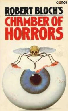Chamber of Horrors by Robert Bloch