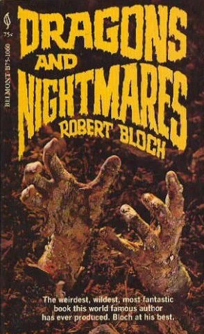 Dragons and Nightmares by Robert Bloch