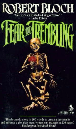 Fear and Trembling by Robert Bloch