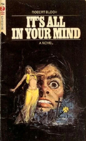 It's All In Your Mind by Robert Bloch