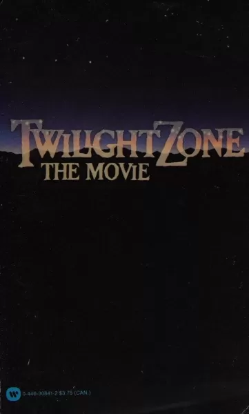Twilight Zone: The Movie by Robert Bloch