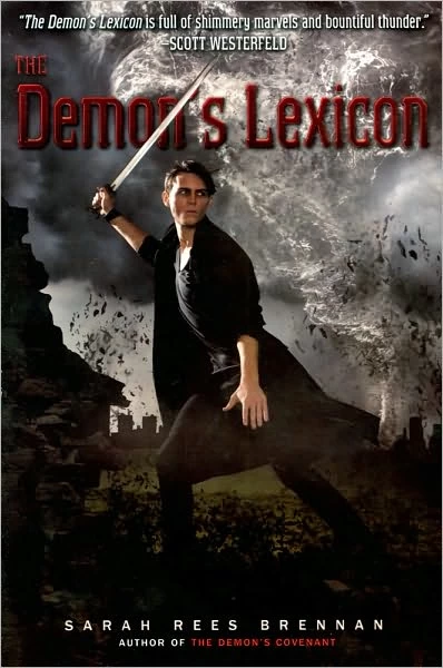 The Demon's Lexicon (The Demon's Lexicon Trilogy #1) by Sarah Rees Brennan