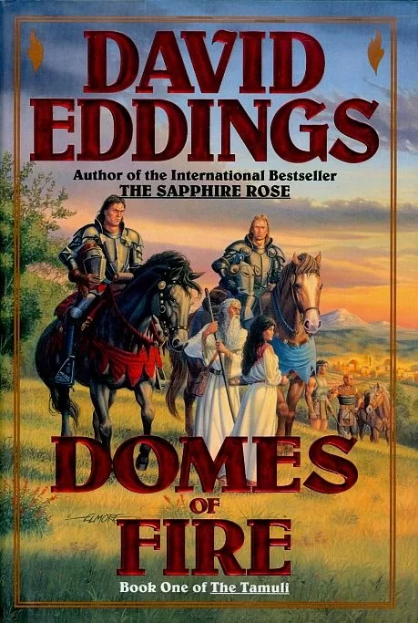 Domes of Fire (The Tamuli #1) by David Eddings