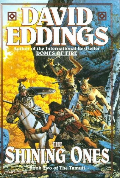 The Shining Ones (The Tamuli #2) by David Eddings
