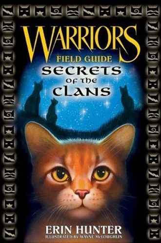 Secrets of the Clans (Warriors: Field Guides) by Erin Hunter